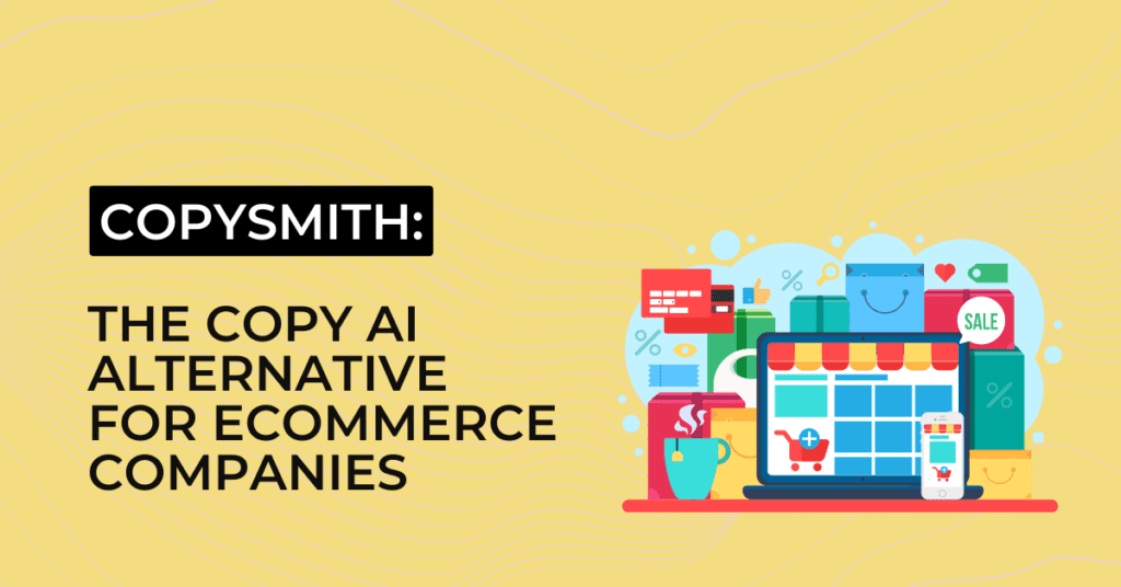 Copysmith
Here’s a list of the 10 best AI content writing tools that can help you generate high-quality content, improve SEO, and streamline work.